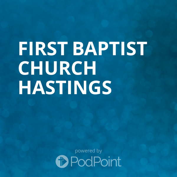 First Baptist Church Hastings