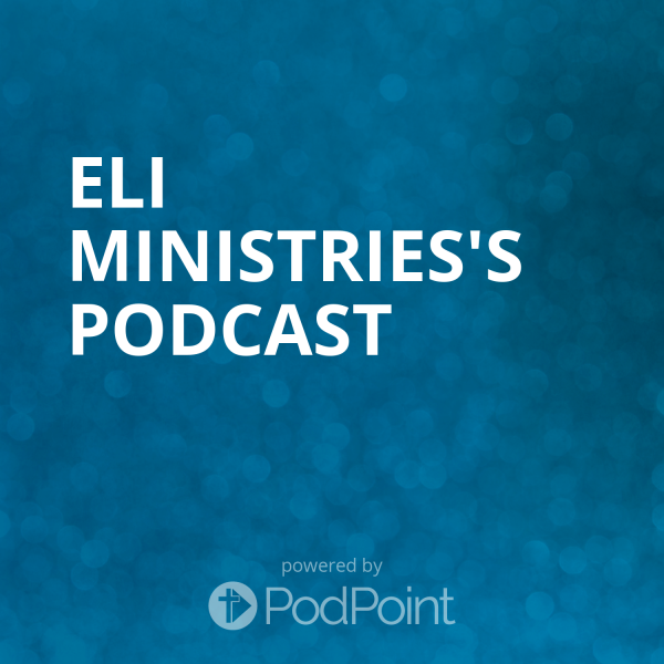 Eli Valdez Ministries's Podcast