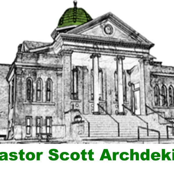 pastor-scott-archdekinPastor Scott Archdekin