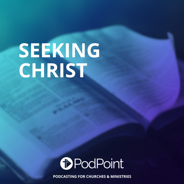 Seeking Christ