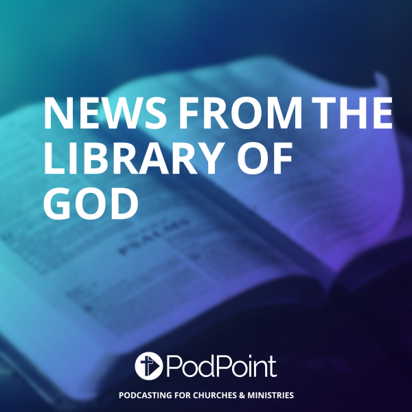 News From The Library of God