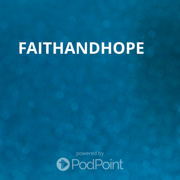 faithandhopeFaith And Hope Ministries