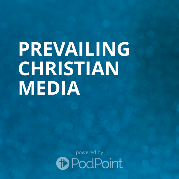 prevailing-christian-mediaPrevailing Christian media