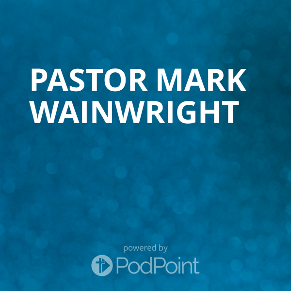 Pastor Mark Wainwright