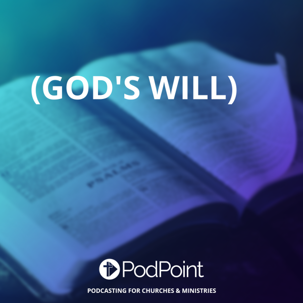 (God's will)