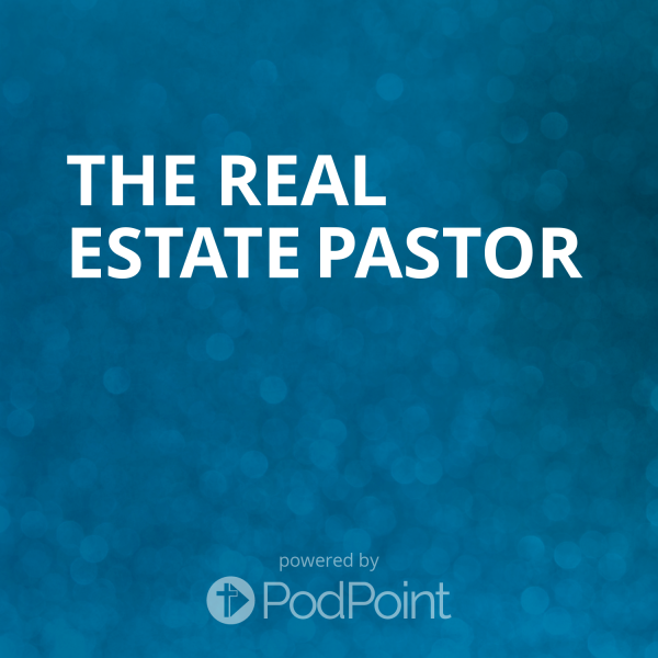 the-real-estate-pastorThe Real Estate Pastor