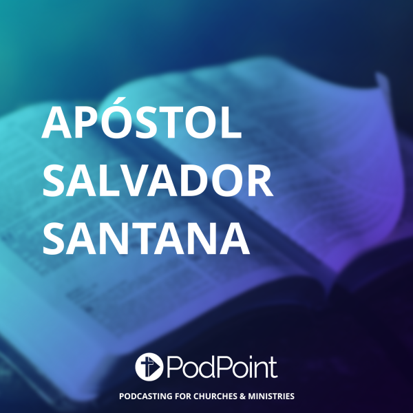 Apóstol Salvador Santana