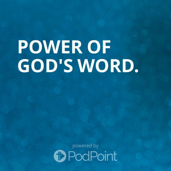 Power of God's Word.