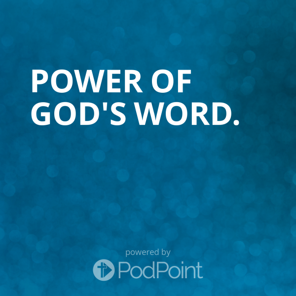 Power of God's Word. 