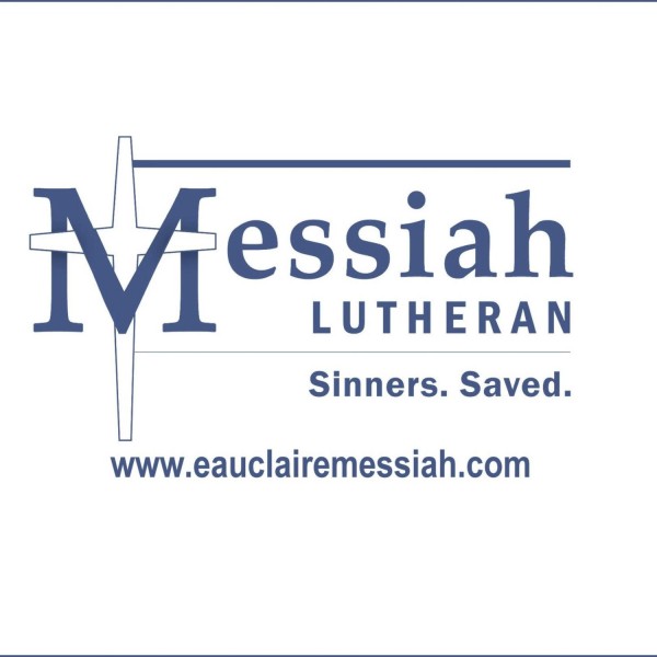 messiah-lutheran-eau-claire-sermonsMessiah Lutheran Eau Claire Sermons