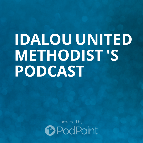 Idalou United Methodist 's Podcast