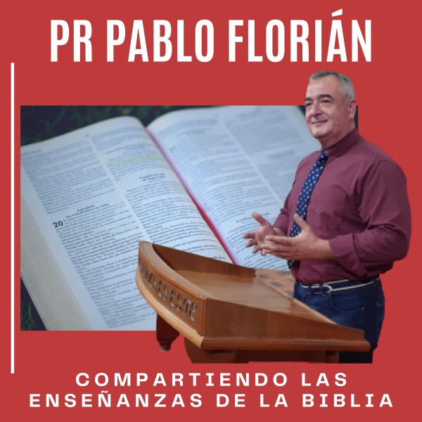 Pr Pablo Florián - podcast - Para que estamos puestos 1
