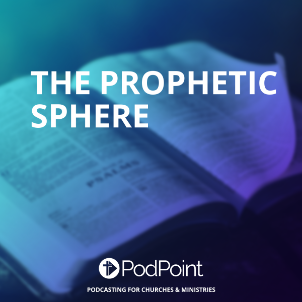 THE PROPHETIC SPHERE