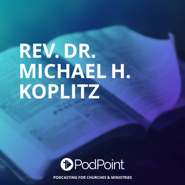 Rev. Dr. Michael H. Koplitz