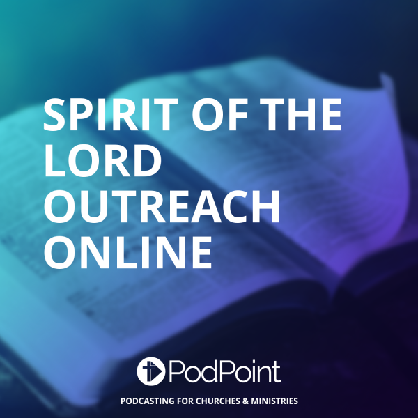 Spirit of the Lord Outreach online