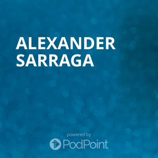 alexander-sarragaAlexander Sarraga