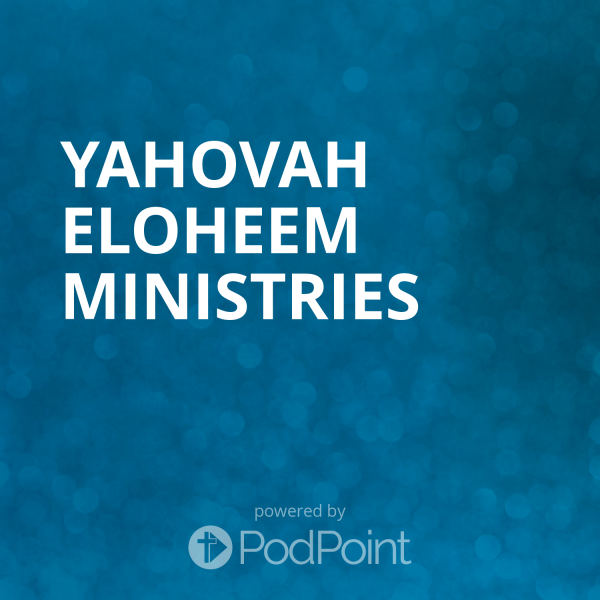 yahovah-eloheem-ministries-1Yahovah Eloheem Ministries