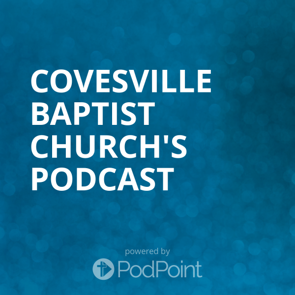 Covesville Baptist Church's Podcast