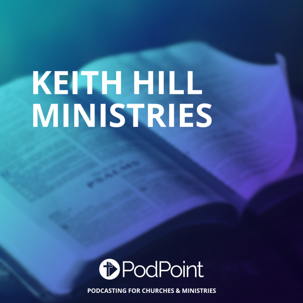 Keith Hill Ministries
