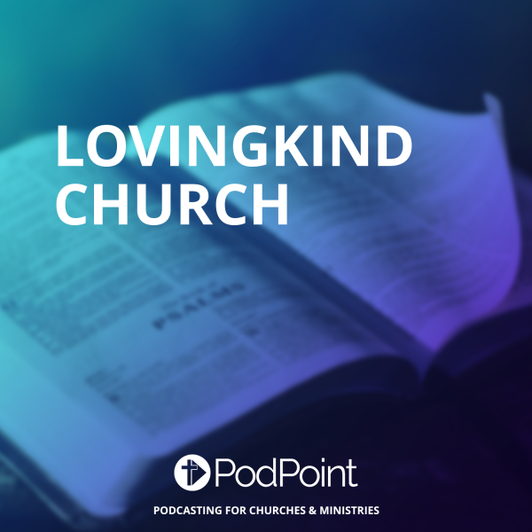 LovingKind Church