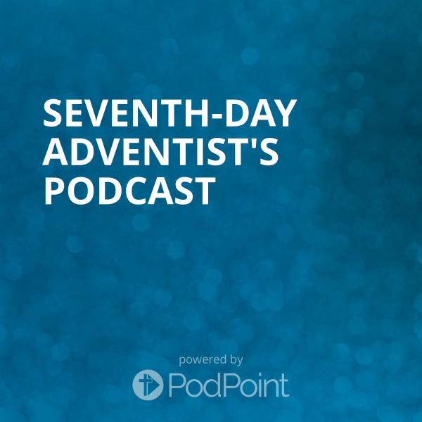 Seventh-day Adventist's Podcast