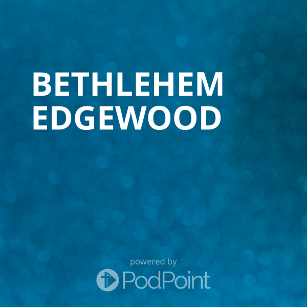 Bethlehem Edgewood