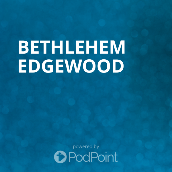 Bethlehem Edgewood 