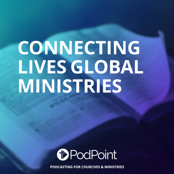 Connecting Lives Global Ministries