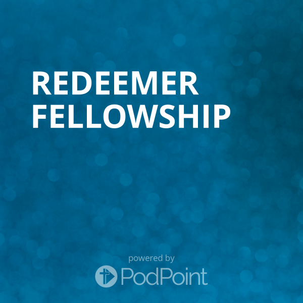 redeemer-fellowshipRedeemer Fellowship