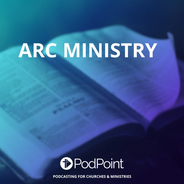 ARC MINISTRY