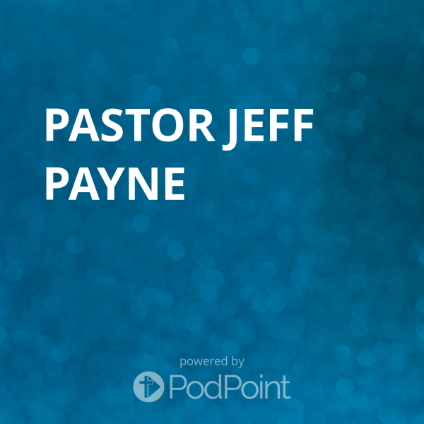 Pastor Jeff Payne