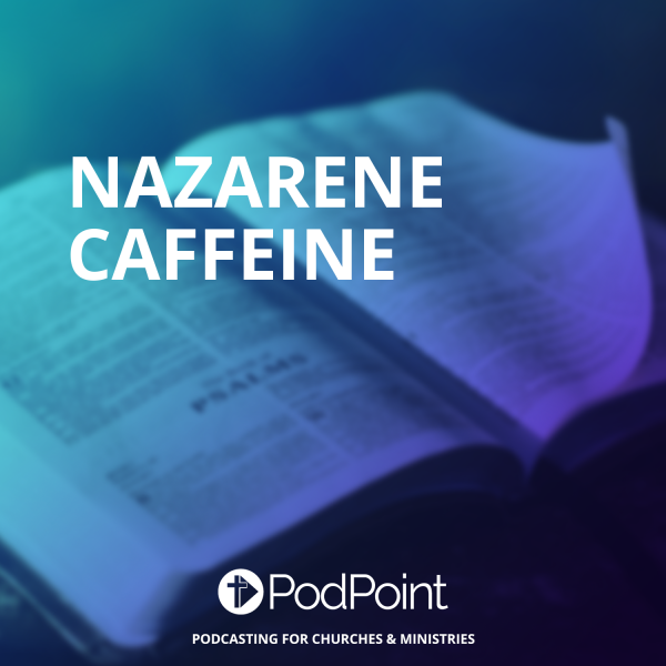 Nazarene Caffeine