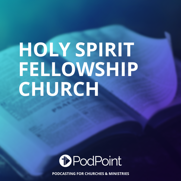 Holy Spirit Fellowship Church