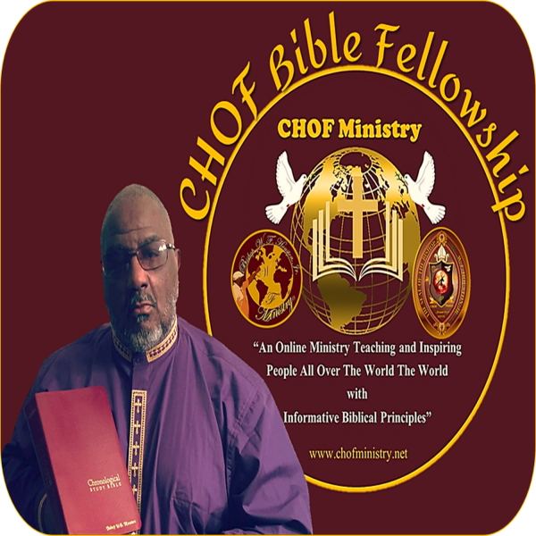 christian-house-of-faith-chofchof-ministry-podcastCHOF Ministry Podcast