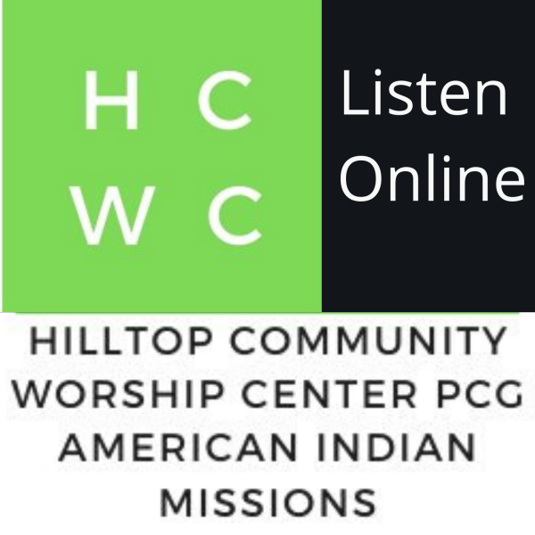Hilltop Community Worship Center Hilltop Community Worship Center