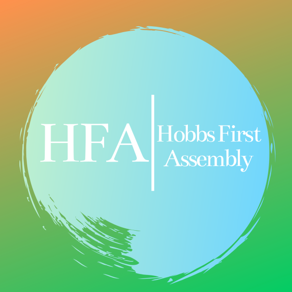 Hobbs First Assembly's Podcast Hobbs First Assembly's Podcast