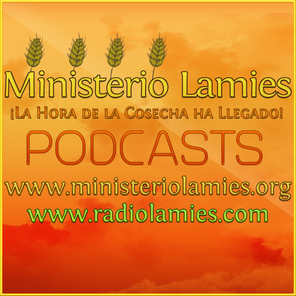 ministerio-lamies-podcastMinisterio Lamies