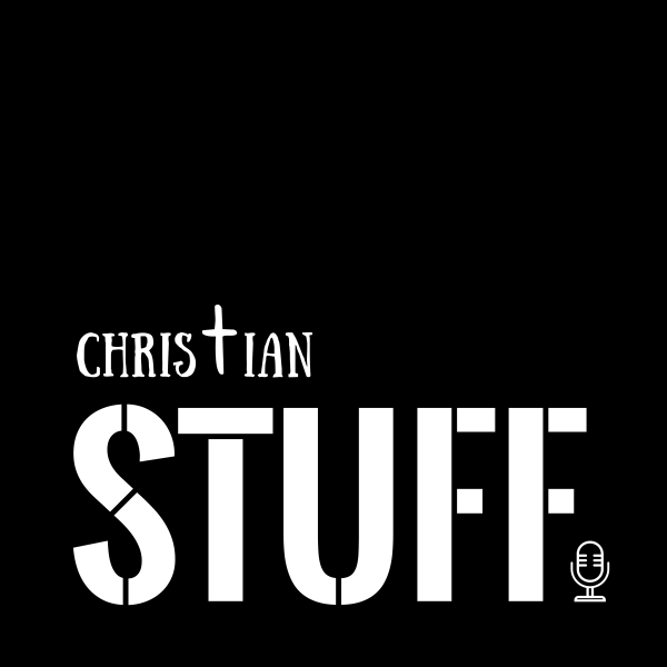 "Drug Stuff" episode Christian Stuff Podcast