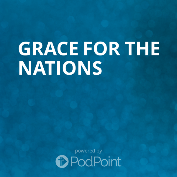 grace-for-the-nationsGrace for the Nations