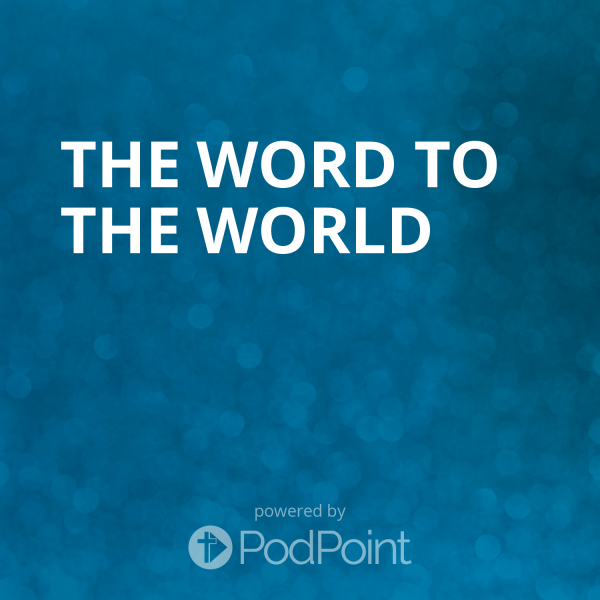 THE WORD TO THE WORLD THE WORD TO THE WORLD