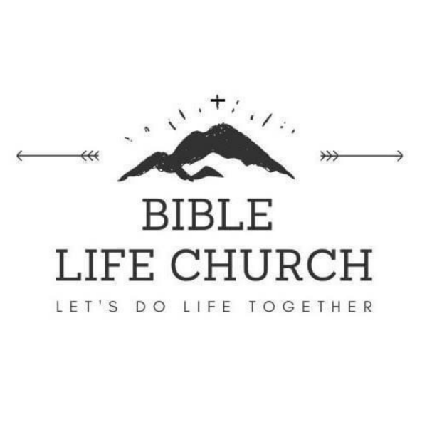 Bible Life Church: Lets Do Life Together