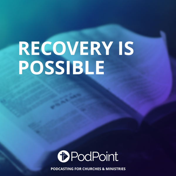 Recovery is possible