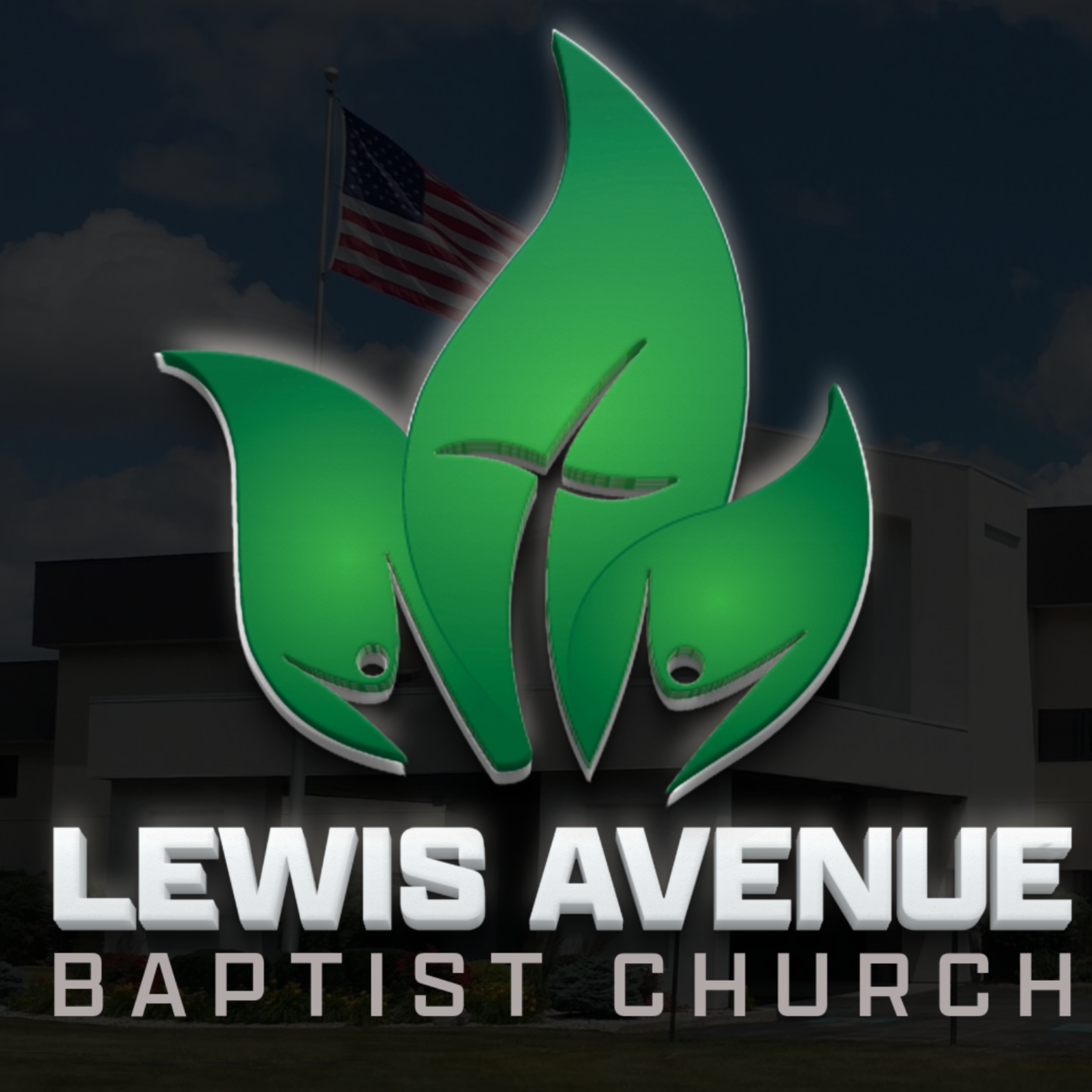 Lewis Avenue Baptist Church\'s Podcast