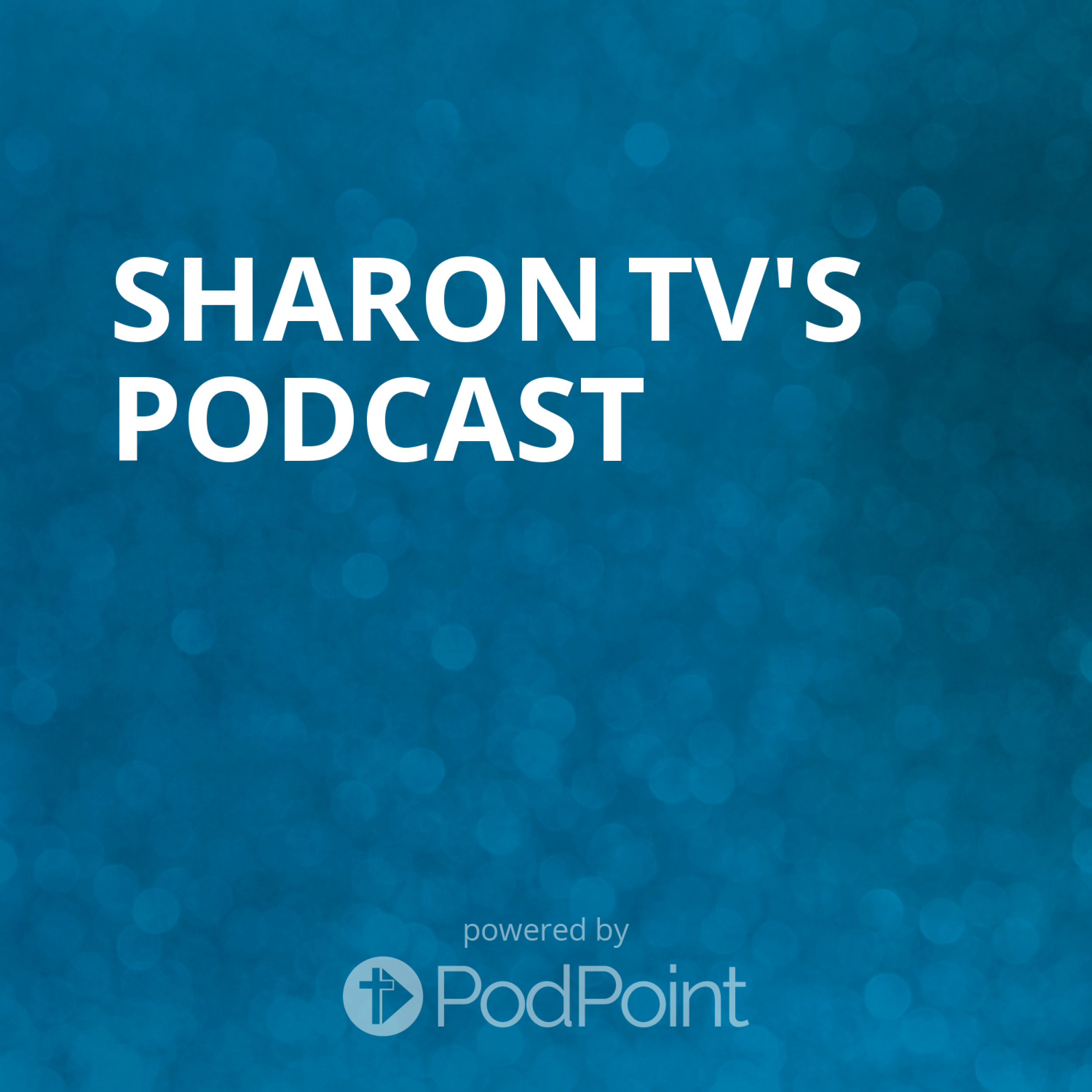 SHARON TV's Podcast podcast artwork