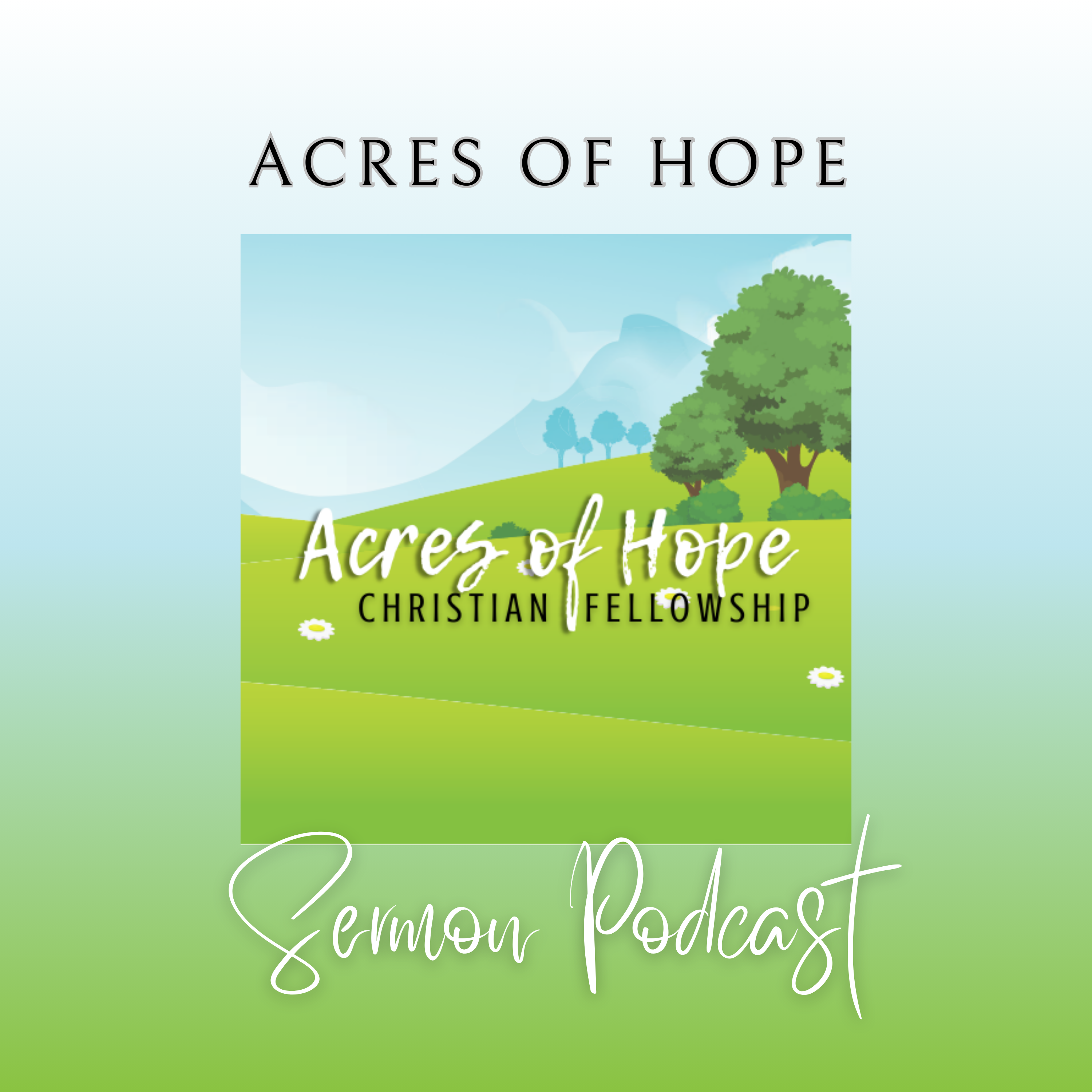 Acres of Hope podcast artwork