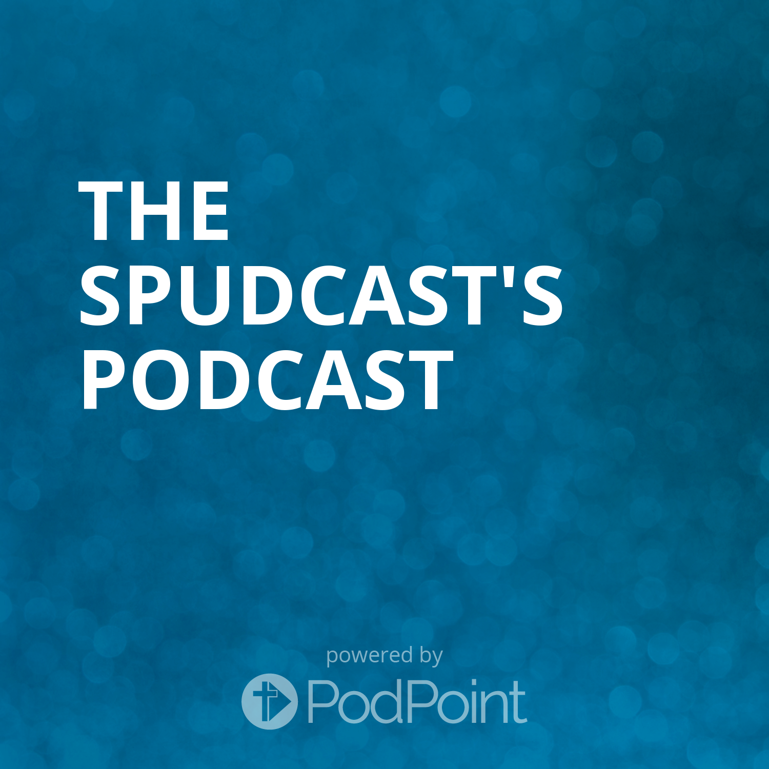 The Spudcast's Podcast